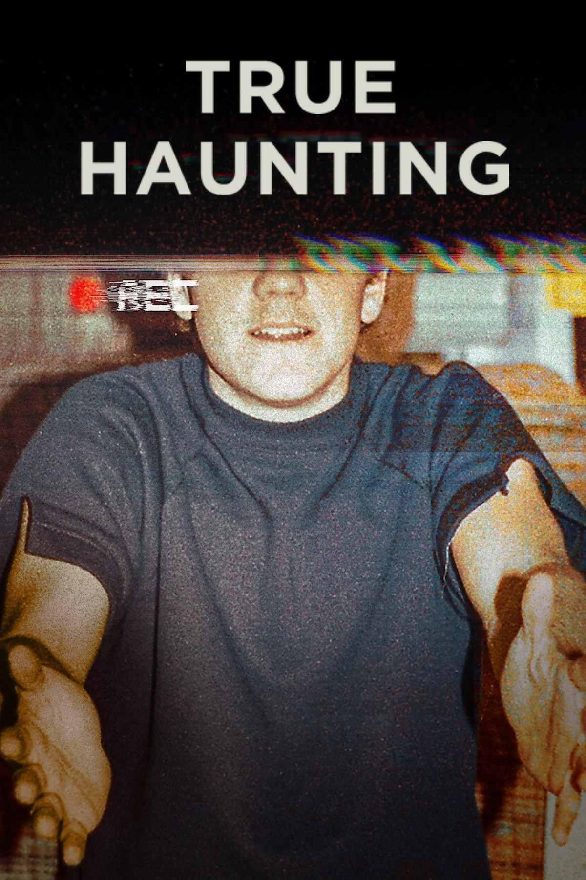 True Haunting
