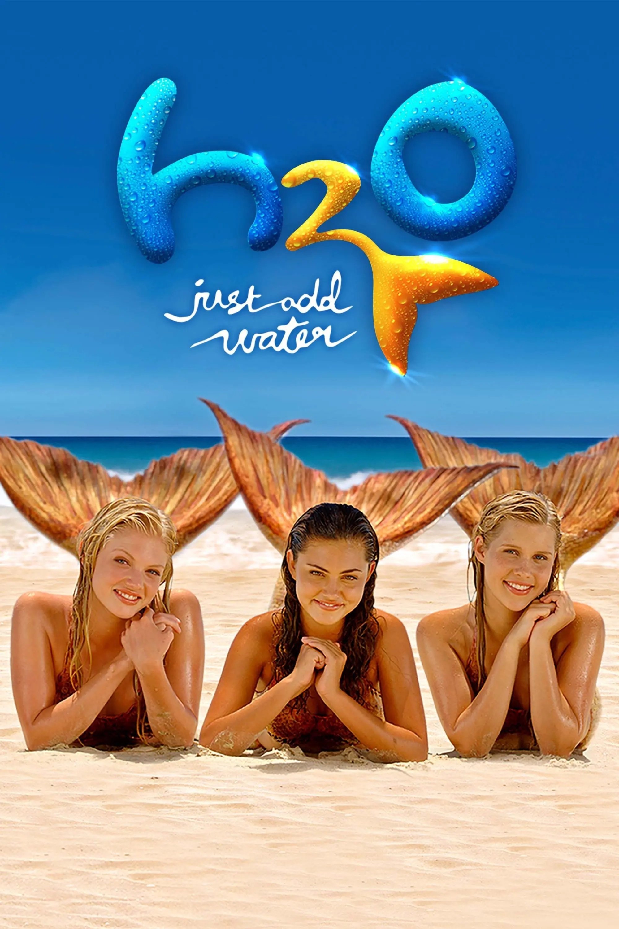 H2O: Just Add Water